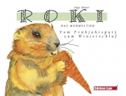 Roki, das Murmeltier