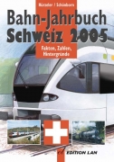 Bahnjahrbuch Schweiz 2005