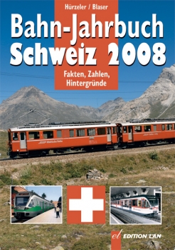 Bahnjahrbuch Schweiz 2008