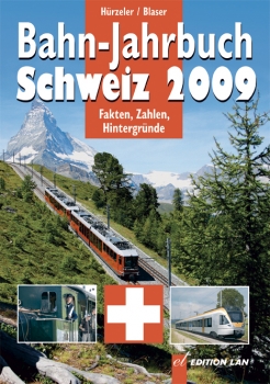 Bahnjahrbuch Schweiz 2009