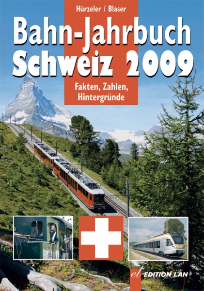 Bahnjahrbuch Schweiz 2009