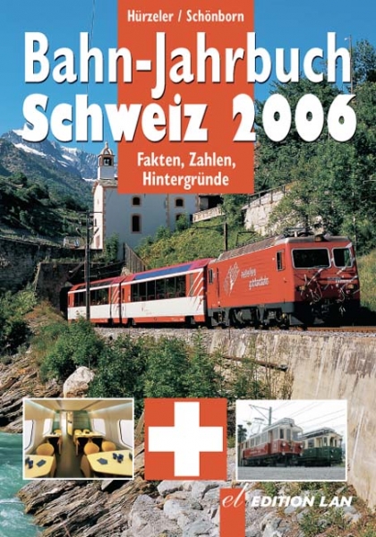 Bahnjahrbuch Schweiz 2006