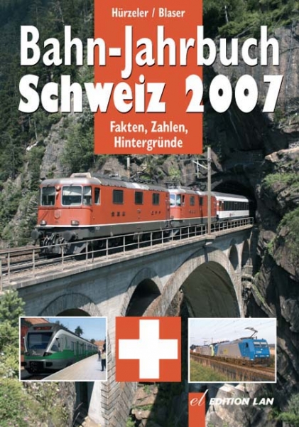 Bahnjahrbuch Schweiz 2007